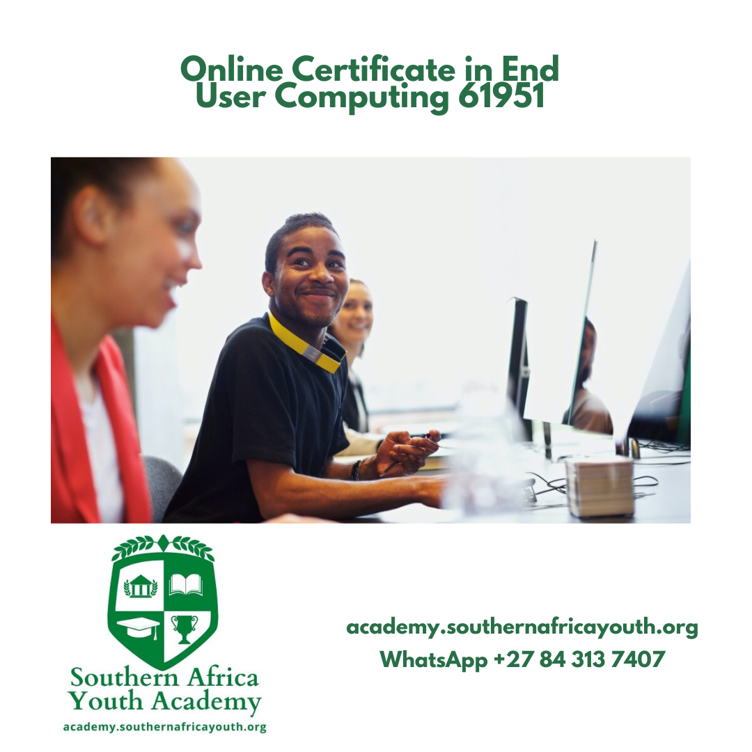 ***SayPro Online Certificate in End User Computing 61591