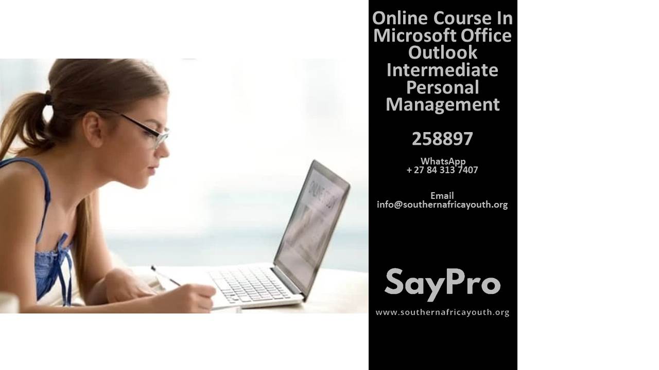 SayPro Online Course in Microsoft Office Outlook Intermediate Personal Management 258897