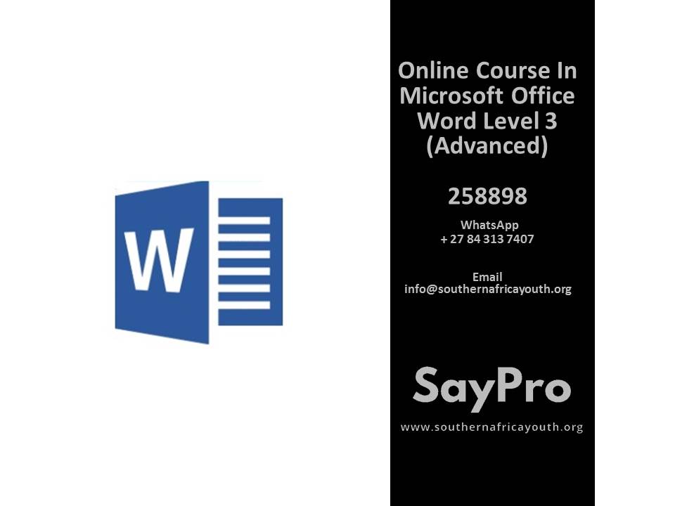 SayPro Course in Microsoft Office Word Level 3 Advanced 258898