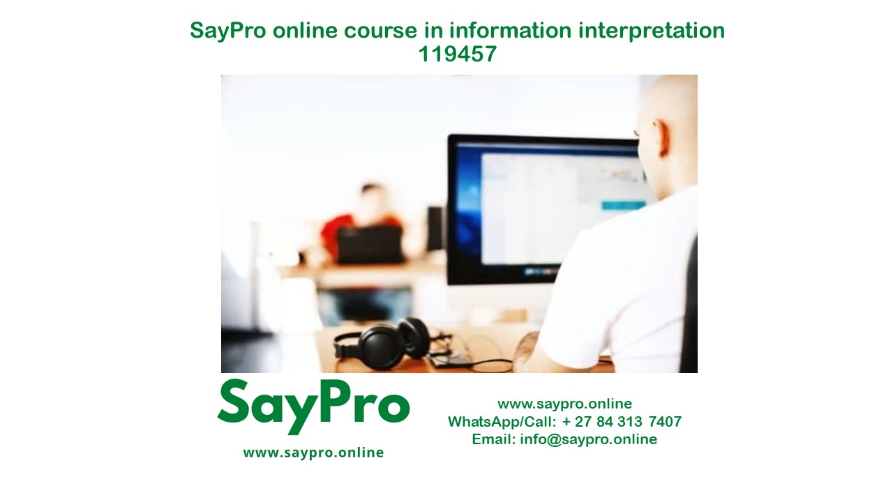 SayPro Online Course in Information Interpretation 119457