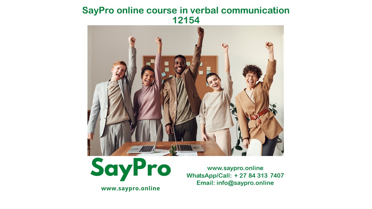 *SayPro Online Course in Verbal Communication 12154