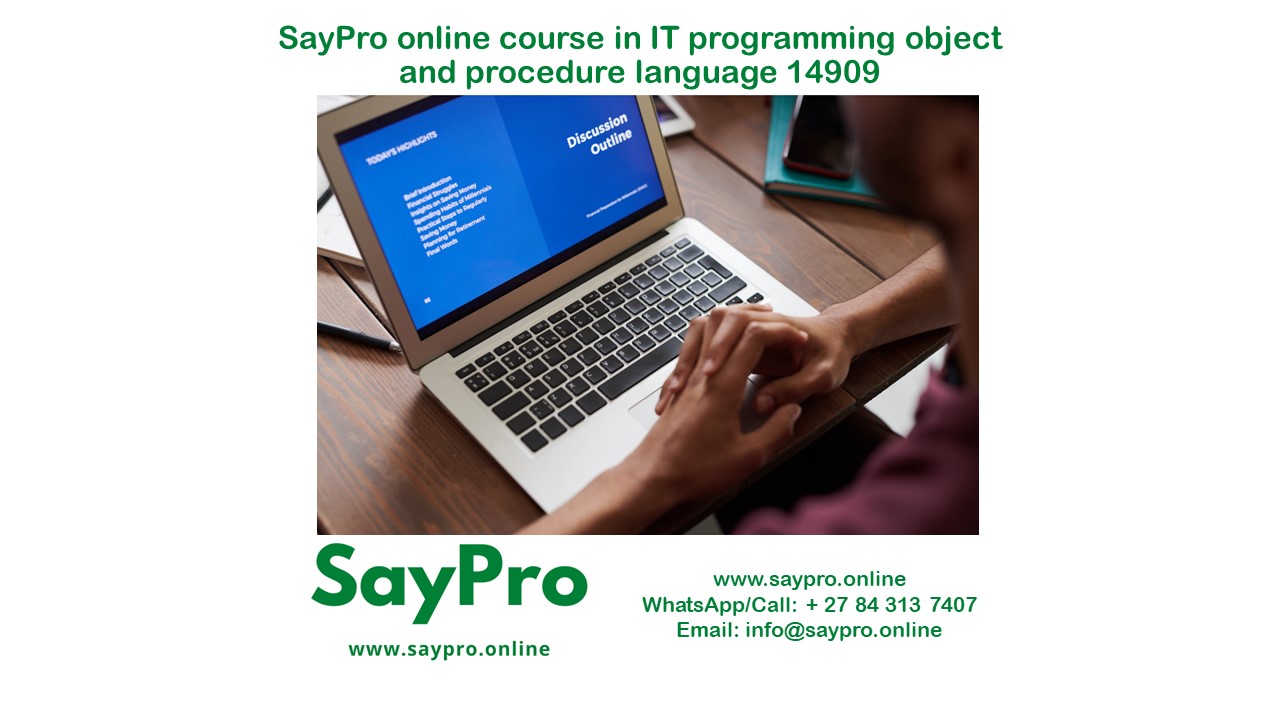 SayPro Online Course in IT Programming Object and Procedure Language 14909