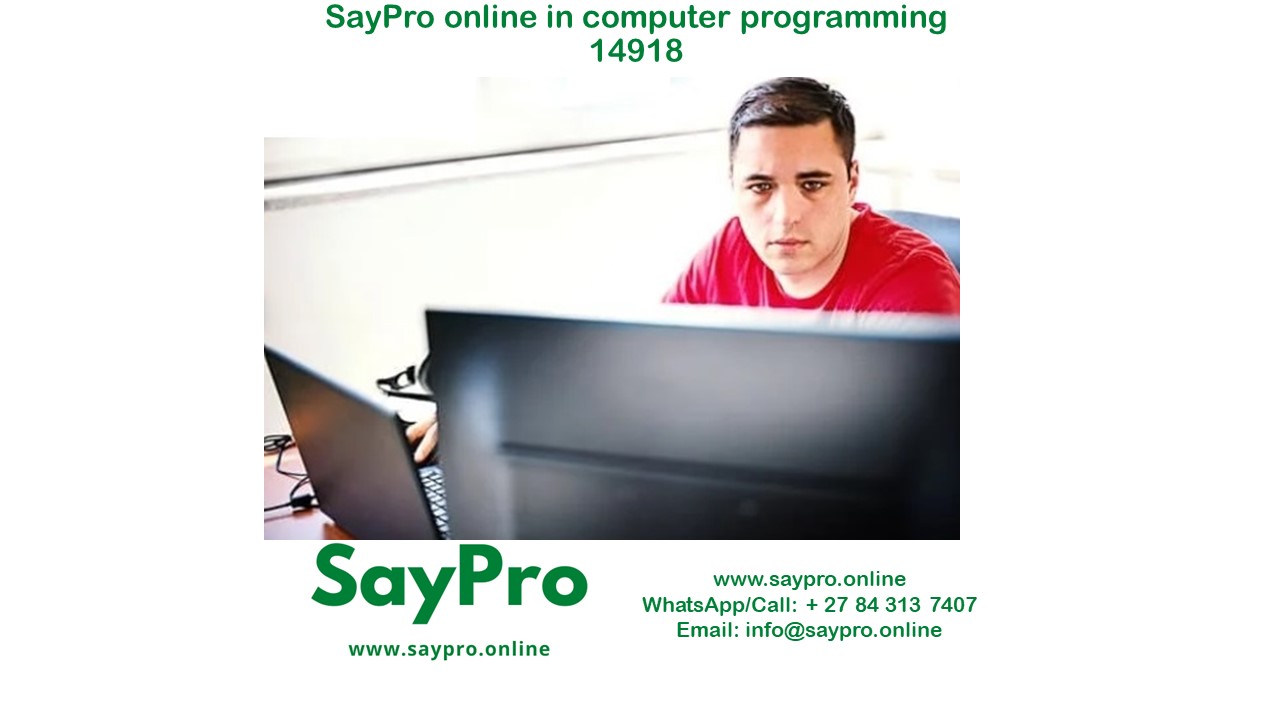 *SayPro Online Course in Computer Programming 14918