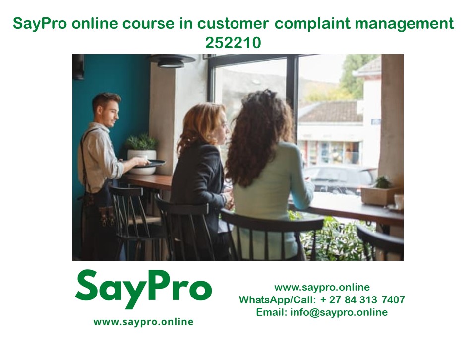 SayPro Course in Customer Complaint Management 252210