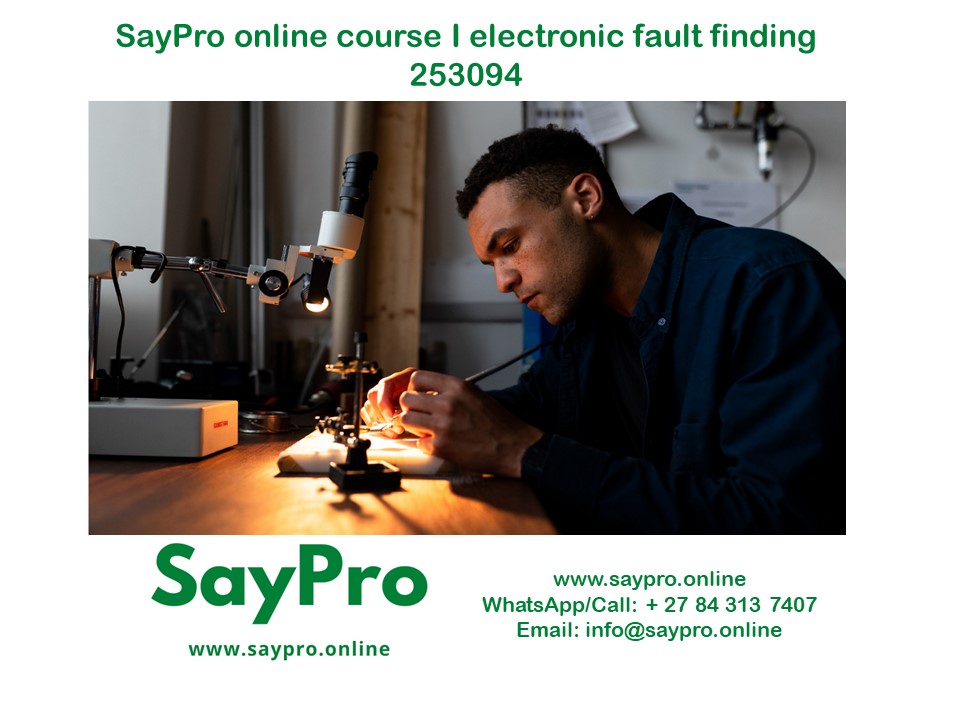 SayPro Online Course in Electronic Fault Finding 253094